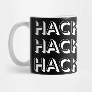 HACK HACK HACK Mug